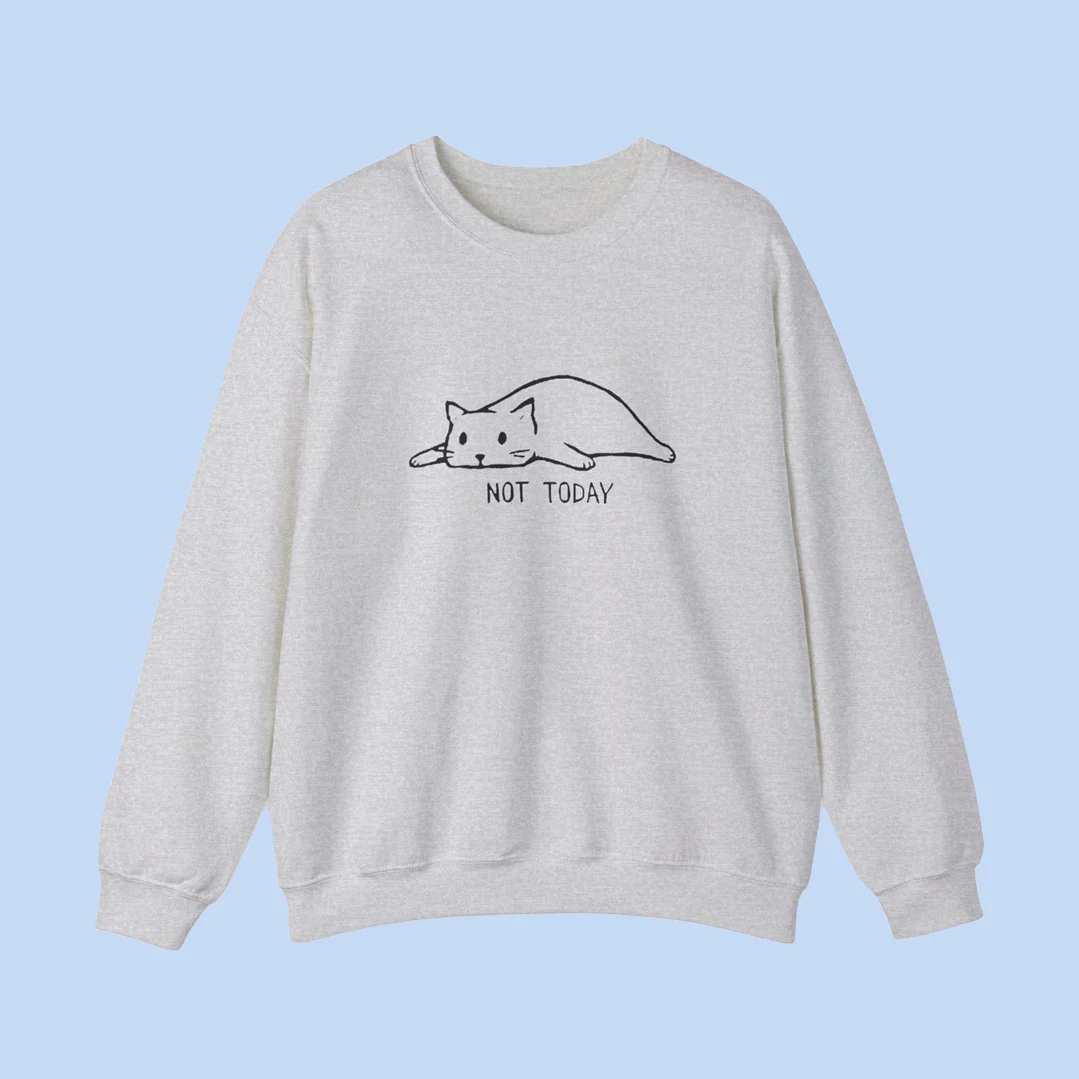 NOT TODAY! Kitty Cat Sweater - Image 3