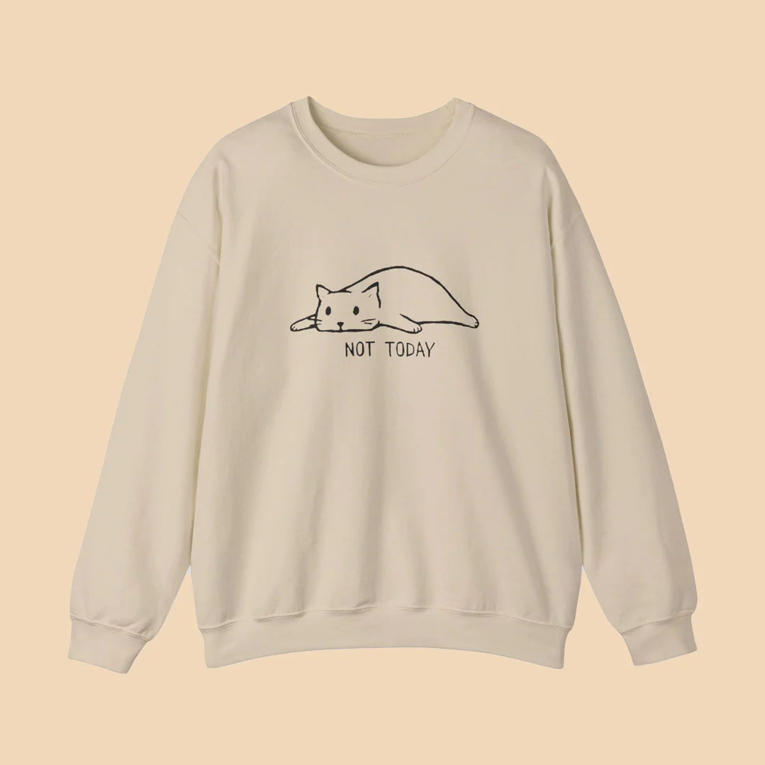 NOT TODAY! Kitty Cat Sweater - Image 4